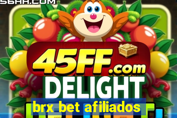 brx bet afiliados